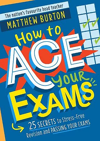 How to Ace Your Exams cover