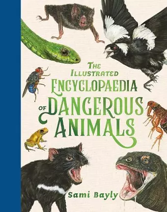 The Illustrated Encyclopaedia of Dangerous Animals cover