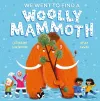 We Went to Find a Woolly Mammoth cover