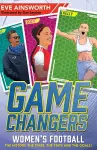 Gamechangers: The Story of Women’s Football cover