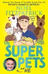 The Superpets (and Me!) cover