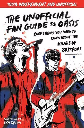 The Unofficial Fan Guide to Oasis cover