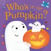 Who's in the Pumpkin? cover