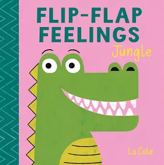 Flip-Flap Feelings: Jungle cover