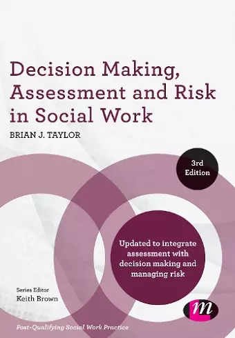 Decision Making, Assessment and Risk in Social Work cover