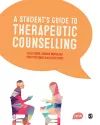 A Student′s Guide to Therapeutic Counselling cover