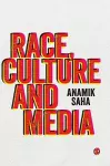 Race, Culture and Media cover
