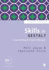 Skills in Gestalt Counselling & Psychotherapy cover