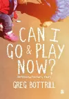 Can I Go and Play Now? cover