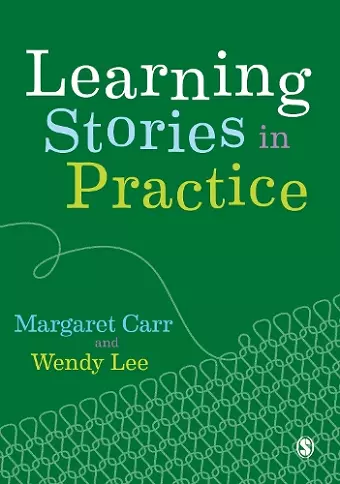 Learning Stories in Practice cover