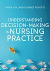 Understanding Decision-Making in Nursing Practice cover