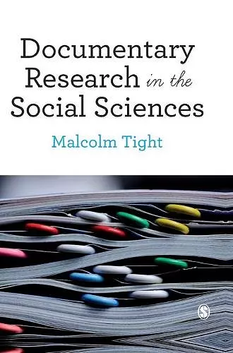 Documentary Research in the Social Sciences cover