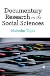 Documentary Research in the Social Sciences cover