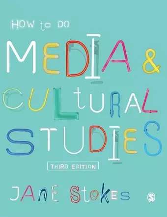 How to Do Media and Cultural Studies cover