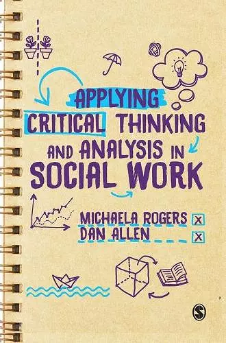 Applying Critical Thinking and Analysis in Social Work cover