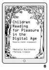 Children Reading for Pleasure in the Digital Age cover