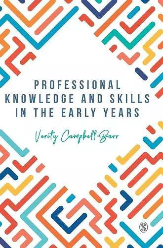 Professional Knowledge & Skills in the Early Years cover