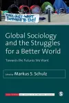 Global Sociology and the Struggles for a Better World cover