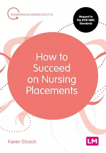 How to Succeed on Nursing Placements cover