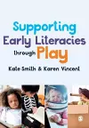 Supporting Early Literacies through Play cover