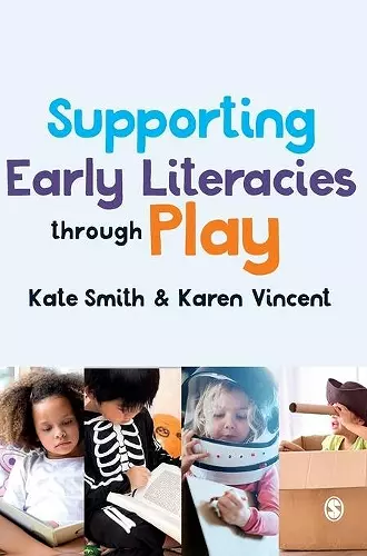 Supporting Early Literacies through Play cover