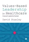Values-Based Leadership in Healthcare cover