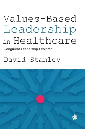 Values-Based Leadership in Healthcare cover