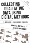 Collecting Qualitative Data Using Digital Methods cover