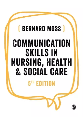 Communication Skills in Nursing, Health and Social Care cover