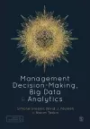 Management Decision-Making, Big Data and Analytics cover