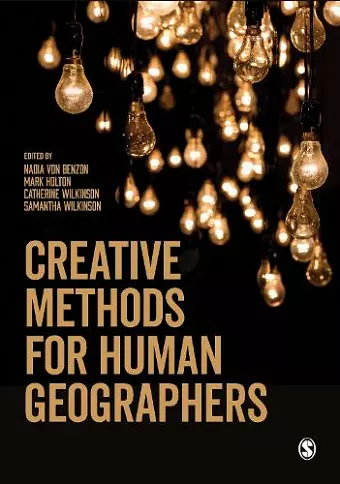 Creative Methods for Human Geographers cover