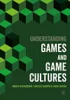 Understanding Games and Game Cultures cover