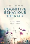 First Steps in Cognitive Behaviour Therapy cover