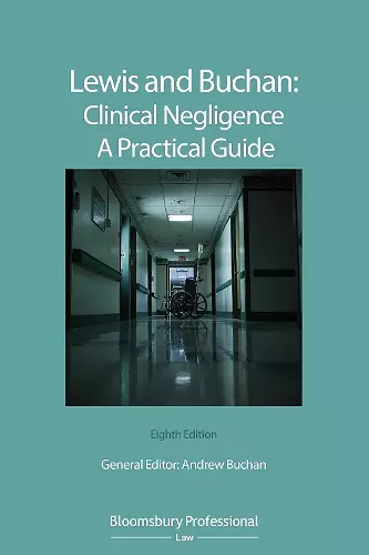 Lewis and Buchan: Clinical Negligence – A Practical Guide cover