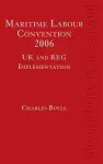 Maritime Labour Convention, 2006 - UK and REG Implementation cover