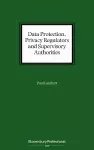 Data Protection, Privacy Regulators and Supervisory Authorities cover