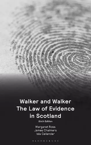 Walker and Walker: The Law of Evidence in Scotland cover