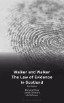 Walker and Walker: The Law of Evidence in Scotland cover