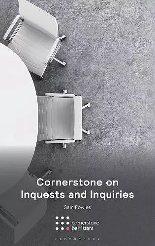 Cornerstone on Inquests and Inquiries cover