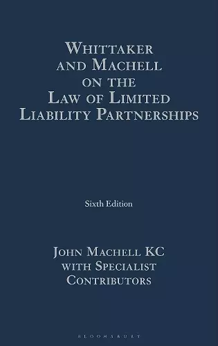 Whittaker and Machell on the Law of Limited Liability Partnerships cover