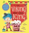 The Viking Who Liked Icing cover