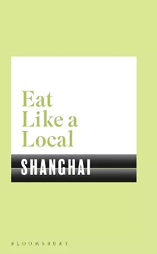 Eat Like a Local SHANGHAI cover