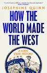 How the World Made the West cover