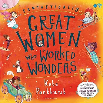 Fantastically Great Women Who Worked Wonders cover