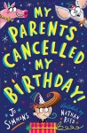 My Parents Cancelled My Birthday cover