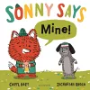 SONNY SAYS, "Mine!" cover