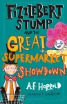 Fizzlebert Stump and the Great Supermarket Showdown cover