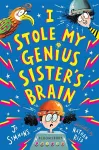I Stole My Genius Sister's Brain cover