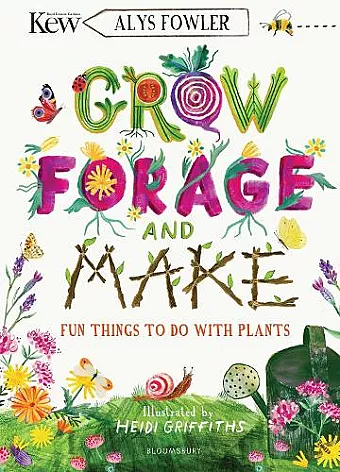 KEW: Grow, Forage and Make cover