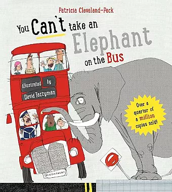 You Can't Take An Elephant On the Bus cover
